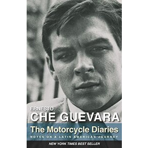 Motorcycle Diaries, The By Che Guevara