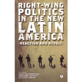 Right Wing Politics in the New Latin America