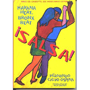 Salsa! Havana Heat, Bronx Beat