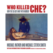 Who Killed Che?