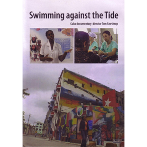 DVD: Doc: Swimming Against the Tide: The Cuban Health System