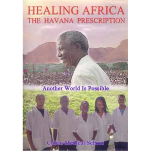 DVD: Doc: Healing Africa - The Havana Prescription (updated edition 2017)