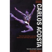 Carlos Acosta: The Rel...