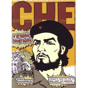 Che - A Graphic Biography