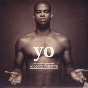 CD: Roberto Fonseca: Yo