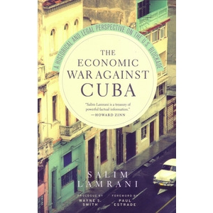 Economic War Against Cuba, The