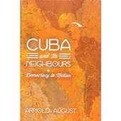 Cuba and its Neighbour...