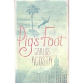 Pig's Foot by Carlos Acosta