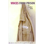 Voices From Prison:The Cuban Five