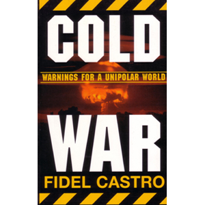 Cold War - Warnings for a Unipolar World