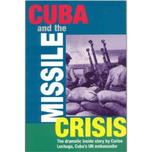 Cuba and the Missile Crisis