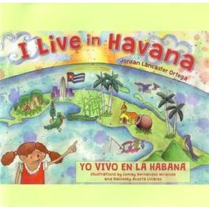 I Live in Havana - Yo Vivo en la Habana