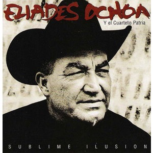 CD: Eliades Ochoa: Sublime Ilusion