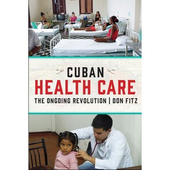 Cuban Health Care: The...