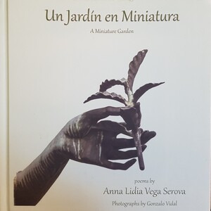 Miniature Garden (A): Poems by Anna Lidia Vega Serova