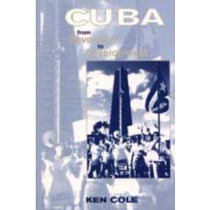 Cuba: From Revolution to Development
