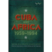 Cuba and Africa 1959-1...