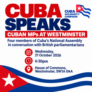 Cuba Speaks: Cuban MPs at Westminster
